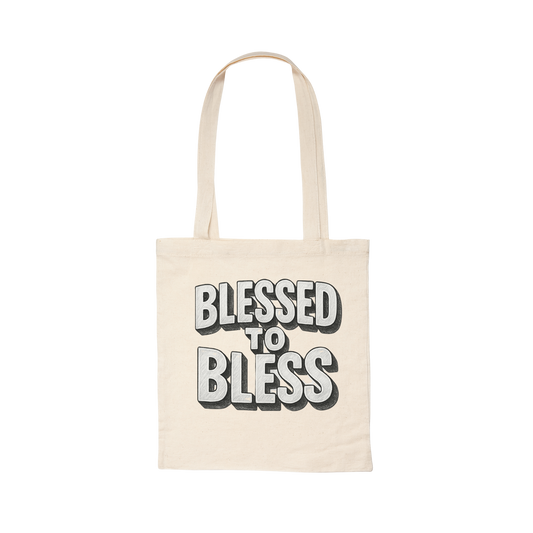 TOTE BAG “BLESSED TO BLESS”